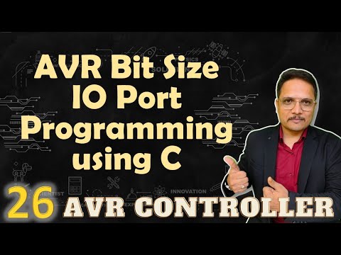 AVR bit size IO Port Programming using C ATmega32 AVR Microcontroller Engineering Funda