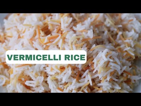 Lebanese Vermicelli Rice - how to make the perfect rice every time - Lebanese recipes