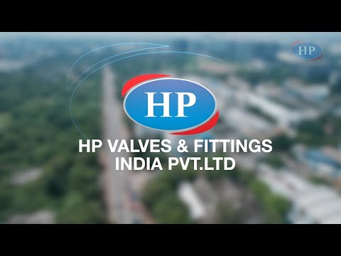 HP Valves & Fittings India — Corporate Brand Film