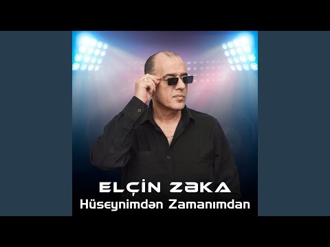 Hüseynimdən Zamanımdan