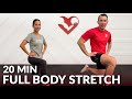20 Min Full Body Stretch - Stretching Exercises for Beginners & INTMD for Flexibility After Workout