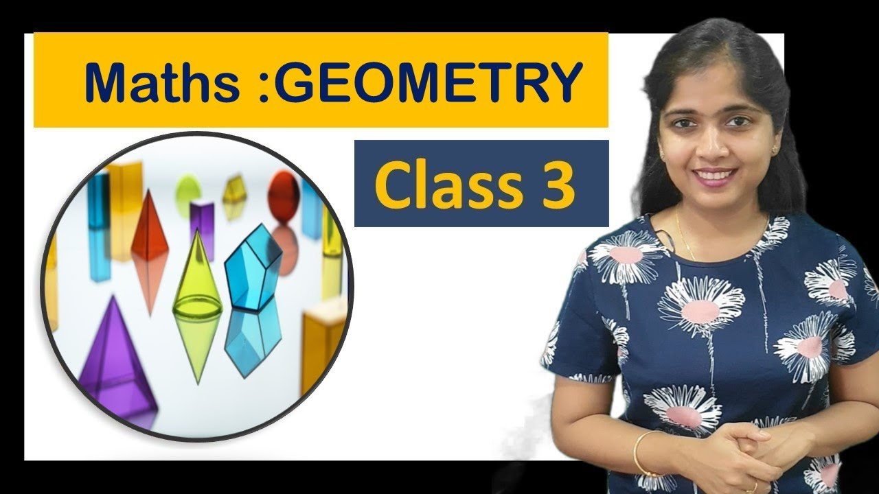 Geometry For Class 3 - shapes and figures
