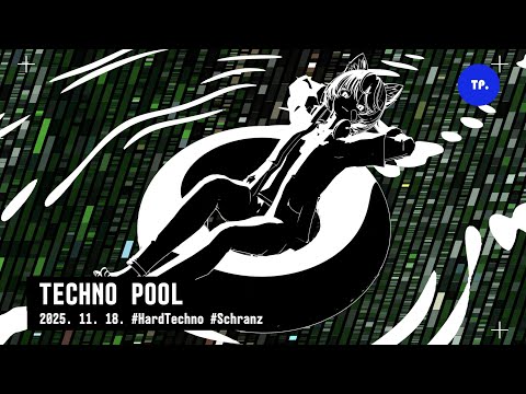 [HARD TECHNO / SCHRANZ MIX] TECHNO POOL (2025. 11. 18.)