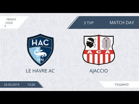 AFL19. France. Ligue 3. Day 3. Le Havre - Ajaccio