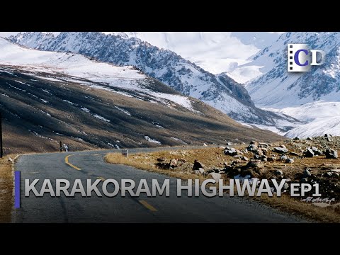 Rebuilding the Karakoram Highway EP1 | China Documentary