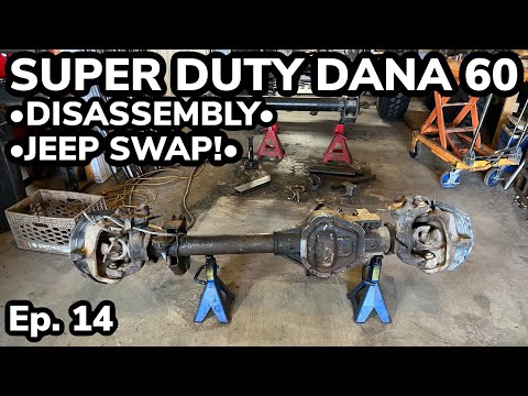 SuperDuty Dana 60 TEARDOWN & CUTTING MOUNTS!! (Jeep TJ One Ton Build) [Ep.14]