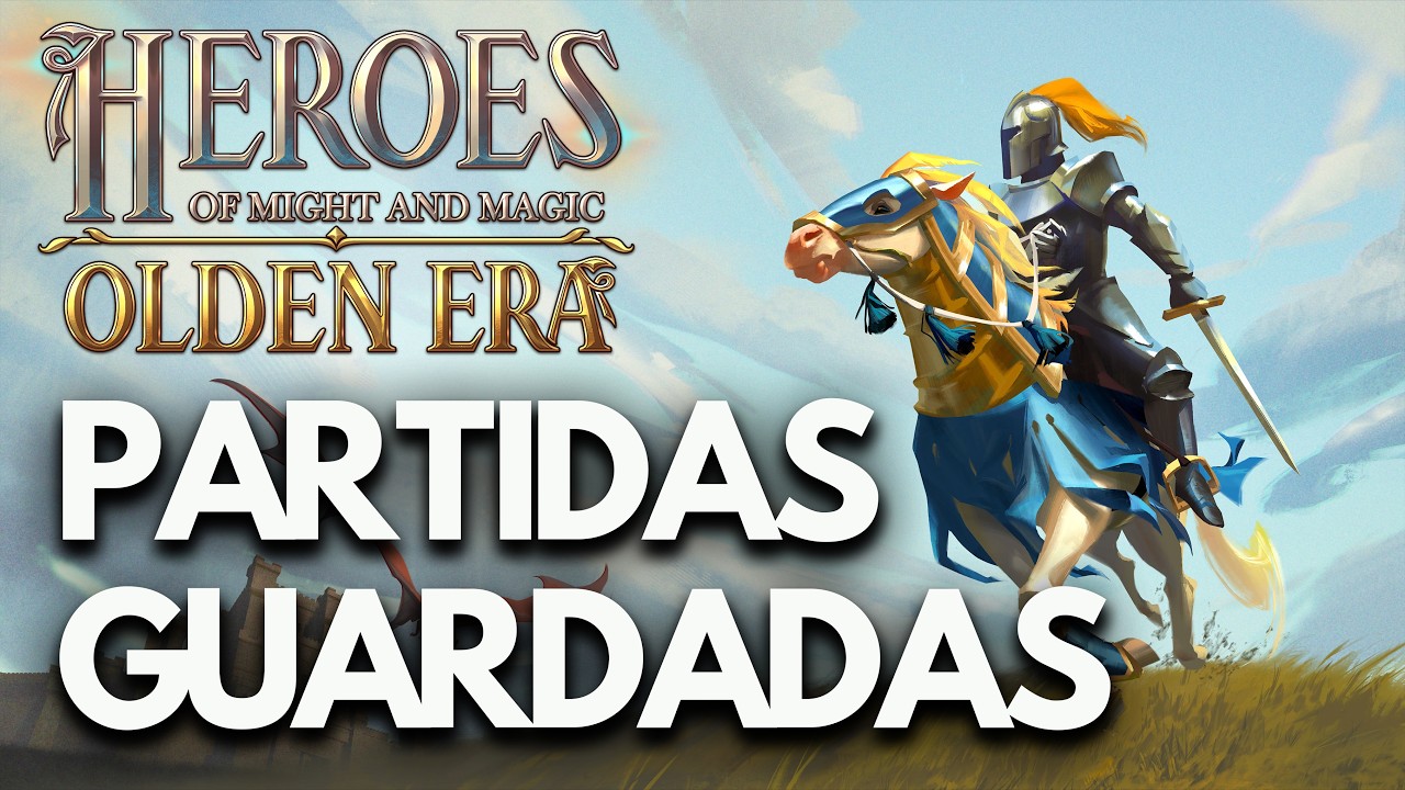 Heroes of Might and Magic Olden Era Dónde están las PARTIDAS GUARDADAS PC