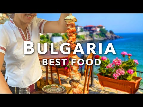 BEST BULGARIAN FOOD | 15 Most Delicious Dishes in Bulgaria