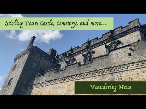 Stirling Tour: Castle, Old Town Cemetery, and More