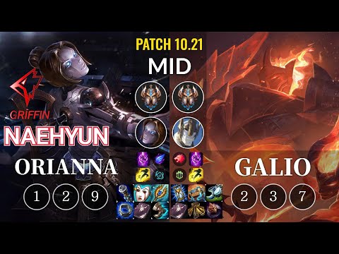 GRF Naehyun Orianna vs Galio Mid - KR Patch 10.21