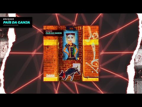 Brugger - País da Ganja