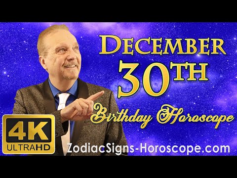 December 30 Zodiac Horoscope and Birthday Personality | December 30th Birthday Personality Analysis