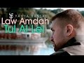Yahya Bassal - Law Amdah Tul Al Lel [Official Lyric Video] يحيى بصل - لو أمدح طول الليل