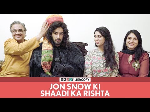 Vidushi Gaur FilterCopy Jon Snow Ki Shaadi Ka Rishta ft. Vishal V - Lead