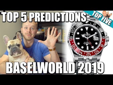 Top 5 Predictions & Rumours for Baselworld 2019 (Rolex and Tudor) Video