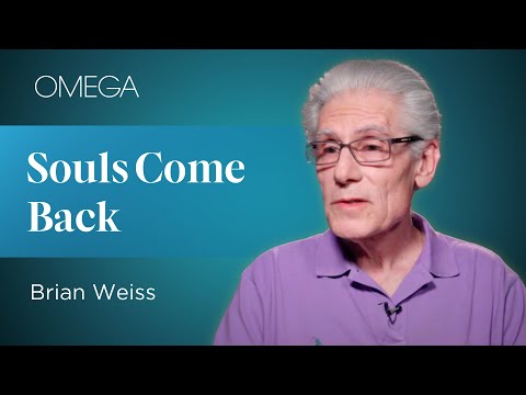 Brian Weiss: We Have Many Soul Mates