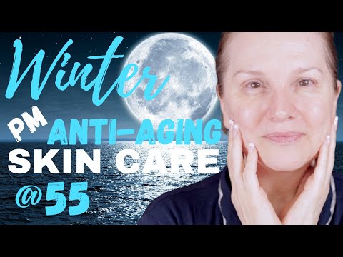 , title : 'My WINTER Anti- Aging PM SKIN CARE ROUTINE / Over 50 SKIN CARE / HOW TO NOURISH & SUPPORT AGING SKIN