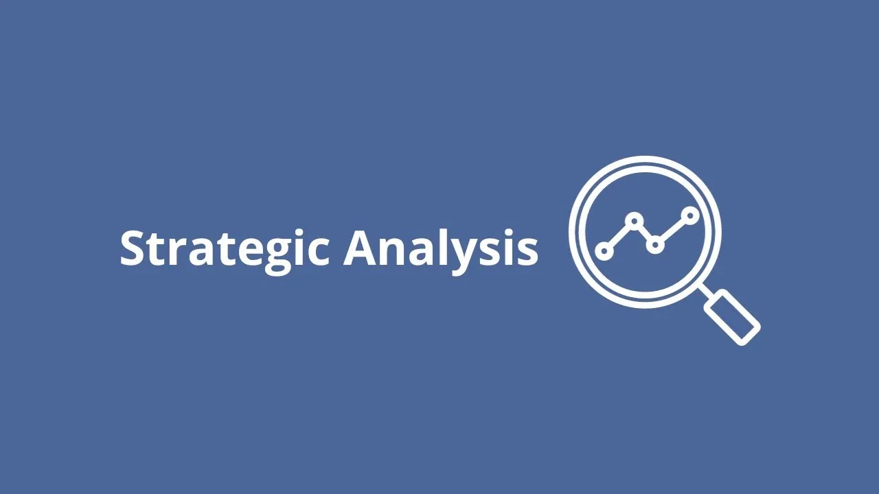 Strategic Analysis