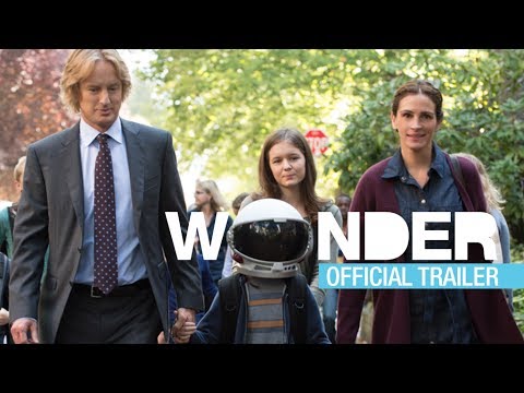 Wonder (2017) Official Trailer