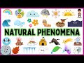 30 Natural Phenomena for Kids - Learn Natural Phenomenon for Children