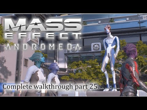 Mass Effect: Andromeda - 100% walkthrough part 25 ► 1080p 60fps - No commentary ◄