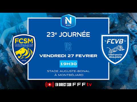 J23 I FC Sochaux-Montbéliard vs FC Villefranche B en replay I National 2025-2026