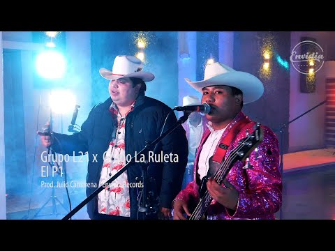 El P1 (En Vivo) - Grupo L21 x Grupo La Ruleta