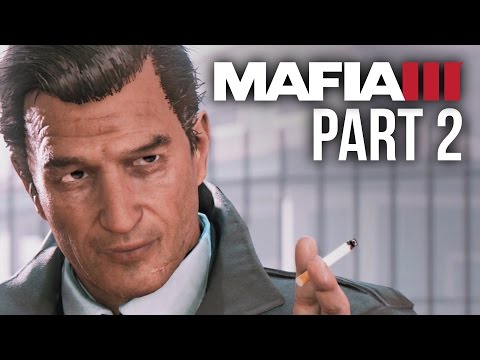 Mafia 3 Gameplay Walkthrough Part 2 - GAME OF THE YEAR ??? (PS4/Xbox One) #Mafia3