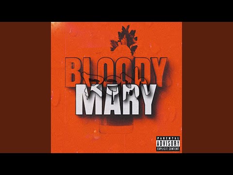 BLOODY MARY