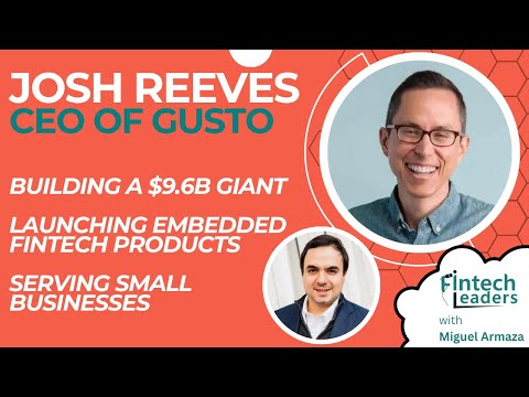 Gusto CEO, Josh Reeves – Building a $9.6B Giant to SMBs - YouTube