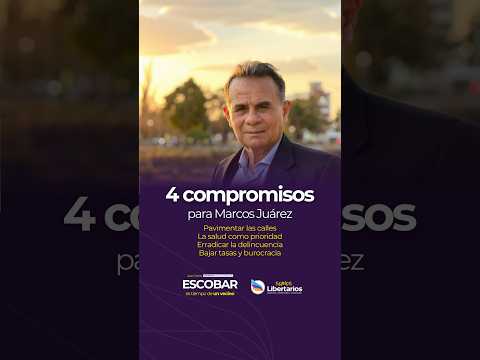 4️⃣ Compromisos para #MarcosJuarez 🟣 #Escobar #PartidoLibertario
