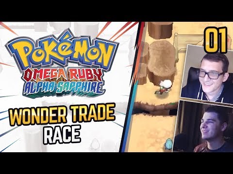 Wonder Trade Race vs Shenanagans #1 | Pokemon Omega Ruby/Alpha Sapphire