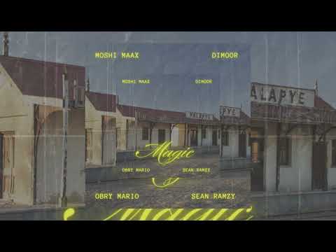 Moshi Maax feat. Dimoor, Sean Ramzy & Obry Mario - Magic (Official Audio)