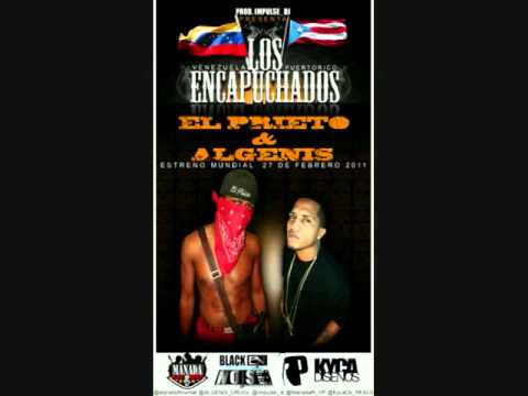 El Prieto ft. Algenis - Los Encapuchados