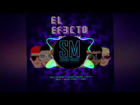 El Efecto - Rauw Alejandro | Chencho Corleone | Kevvo | Dalex | Bryant Myers | Lyanno