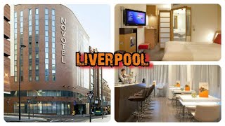 Novotel Hotel review - Liverpool city centre