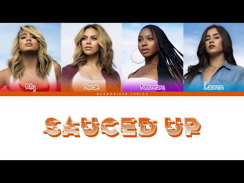 Fifth Harmony - Sauced Up (Color Coded Lyrics) | Harmonizer Lyrics