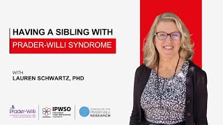 Having a sibling with Prader-Willi syndrome