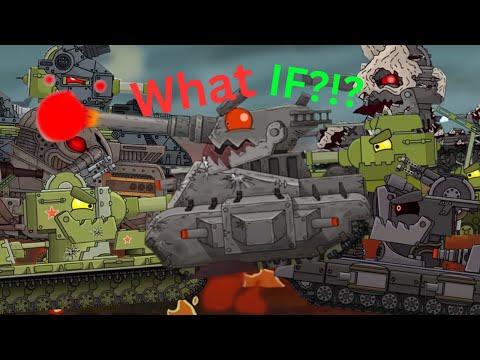 What If?!?///KV-6 vs Liviathan///KV-6's Revenge///Cartoon About Tanks