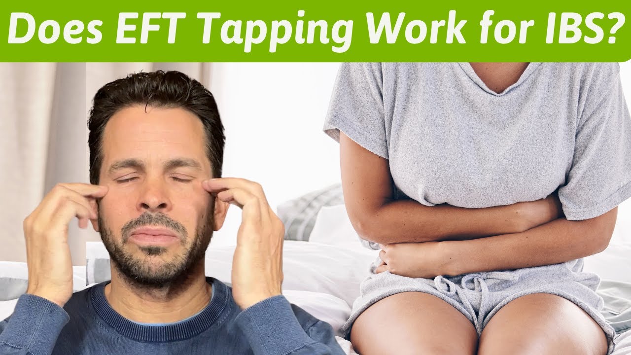 Does EFT Tapping Work for IBS?