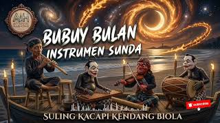 Download lagu Bubuy Bulan - Instrumen Sunda Penenang Hati ✨ Api Cinta Kosmis & Kerinduan (Acoustic Harmonies) mp3