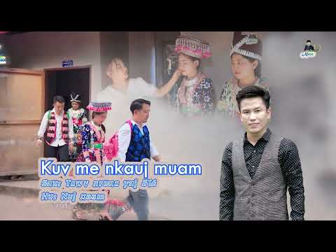 Kuv me nkauj muam - nuj xeem - nkauj tawm tshiab 2026