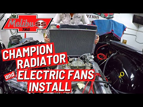 1965 Malibu SS (Ep 21) Champion Radiator and Electric Fans Install