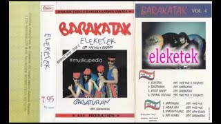 Download lagu (Full Album) Barakatak # Eleketek mp3 Download lagu (Full Album) Barakatak # Eleketek mp3