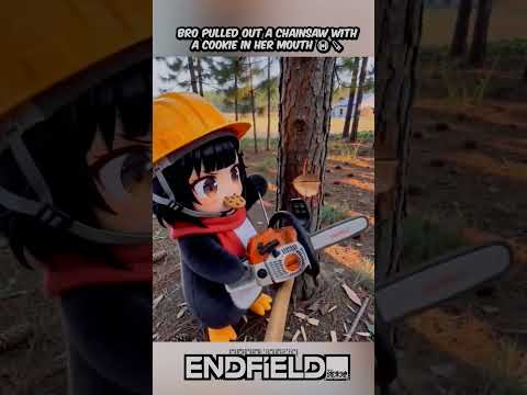 GUGU GAGA BROUGHT A CHAINSAW?! 😱🪚#arknightsendfield #endfield