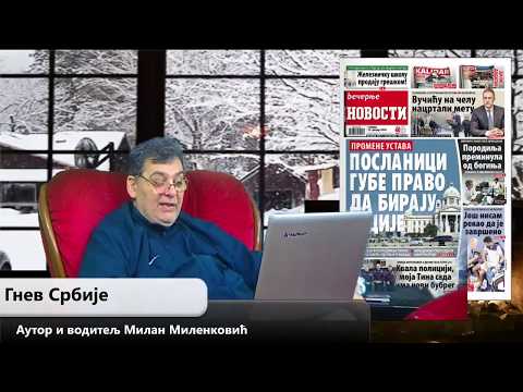 Gnev Srbije 23.01.2018. - MILAN MILENKOVIĆ (uživo) (video)