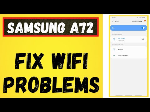 How to fix Samsung Galaxy A72 wifi problem solved