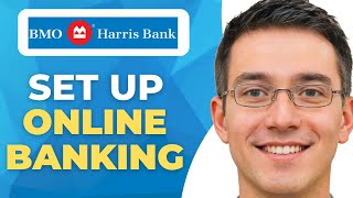 How to Set Up Online Banking with BMO Harris (Full Tutorial)