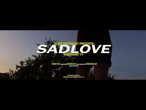 Sesio Southeast - Sadlove (Part. 1) | love | [MUSIC VIDEO]