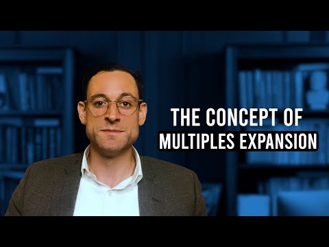 The Concept of Multiples Expansion: How [Most] Private Equity Works